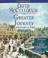 Audio CD (CD/SACD) The Greater Journey von David McCullough