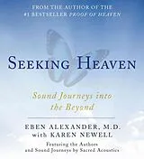 Audio CD (CD/SACD) Seeking Heaven von Eben Alexander