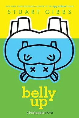 E-Book (epub) Belly Up von Stuart Gibbs