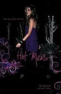 E-Book (epub) Hot Mess von Ed Decter, Laura J. Burns