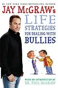 E-Book (epub) Jay McGraw's Life Strategies for Dealing with Bullies von Jay McGraw