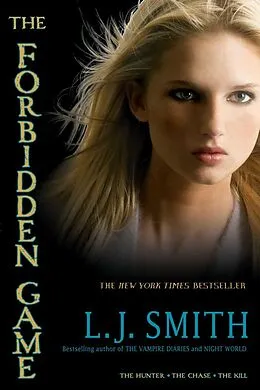 E-Book (epub) The Forbidden Game von L. J. Smith