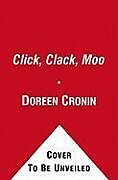 Pappband, unzerreissbar Click, Clack, Moo von Doreen Cronin