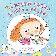 Couverture cartonnée The Tooth Fairy Loses a Tooth! de Steve Metzger