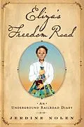 E-Book (epub) Eliza's Freedom Road von Jerdine Nolen
