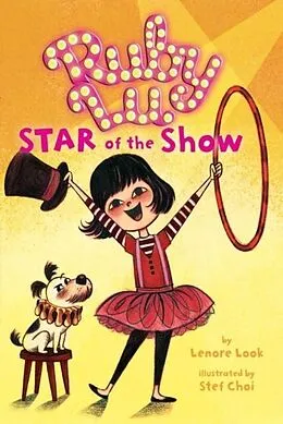 E-Book (epub) Ruby Lu, Star of the Show von Lenore Look