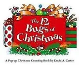 Kartonierter Einband The 12 Bugs of Christmas von David A Carter