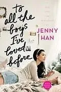 Kartonierter Einband To All the Boys I've Loved Before von Jenny Han