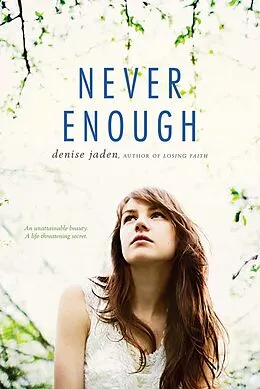 E-Book (epub) Never Enough von Denise Jaden