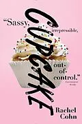 E-Book (epub) Cupcake von Rachel Cohn