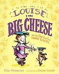 E-Book (epub) Louise the Big Cheese and the Ooh-la-la Charm School von Elise Primavera