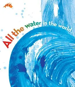 E-Book (epub) All the Water in the World von George Ella Lyon