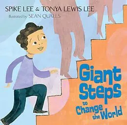 E-Book (epub) Giant Steps to Change the World von Spike Lee, Tonya Lewis Lee