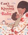 E-Book (epub) Can't Stop Kissing That Baby von K. L. Going