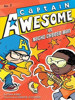 E-Book (epub) Captain Awesome vs. Nacho Cheese Man von Stan Kirby