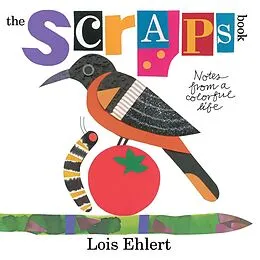 E-Book (epub) The Scraps Book von Lois Ehlert