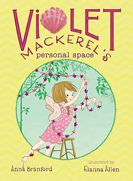 E-Book (epub) Violet Mackerel's Personal Space von Anna Branford