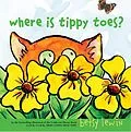 E-Book (epub) Where Is Tippy Toes? von Betsy Lewin