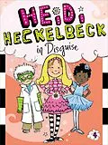 E-Book (epub) Heidi Heckelbeck in Disguise von Wanda Coven