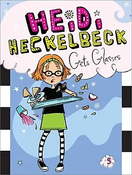 E-Book (epub) Heidi Heckelbeck Gets Glasses von Wanda Coven