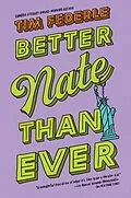 E-Book (epub) Better Nate Than Ever von Tim Federle