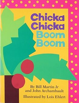 Kartonierter Einband Chicka Chicka Boom Boom von Bill; Archambault, John Martin