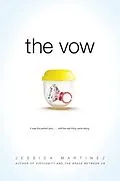E-Book (epub) The Vow von Jessica Martinez