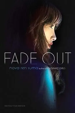 E-Book (epub) Fade Out von Nova Ren Suma