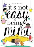 E-Book (epub) It's Not Easy Being Mimi von Linda Davick