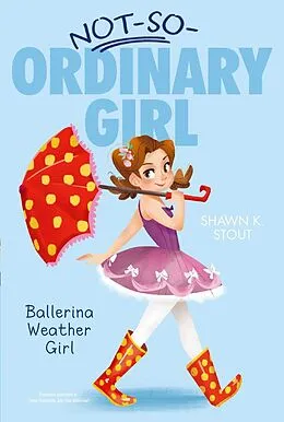 E-Book (epub) Ballerina Weather Girl von Shawn K. Stout