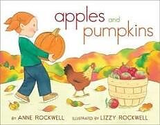 Couverture cartonnée Apples and Pumpkins de Anne Rockwell
