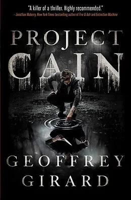 E-Book (epub) Project Cain von Geoffrey Girard
