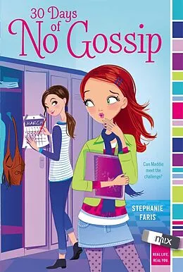 E-Book (epub) 30 Days of No Gossip von Stephanie Faris