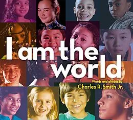 E-Book (epub) I Am the World von Charles R. Smith Jr.