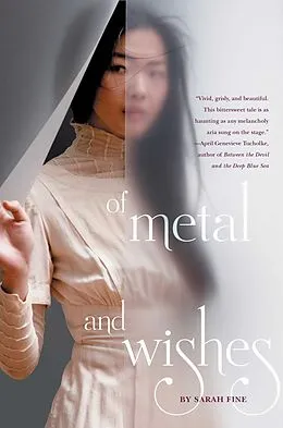E-Book (epub) Of Metal and Wishes von Sarah Fine