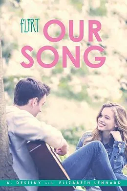 E-Book (epub) Our Song von A. Destiny, Elizabeth Lenhard