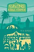 E-Book (epub) Saving Kabul Corner von N. H. Senzai