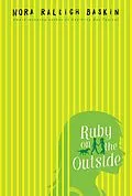 E-Book (epub) Ruby on the Outside von Nora Raleigh Baskin