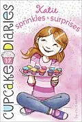 E-Book (epub) Katie Sprinkles & Surprises von Coco Simon