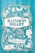 Couverture cartonnée Rainbow Valley de L M Montgomery