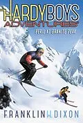 E-Book (epub) Peril at Granite Peak von Franklin W. Dixon