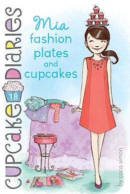 E-Book (epub) Mia Fashion Plates and Cupcakes von Coco Simon