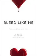 E-Book (epub) Bleed Like Me von C. Desir