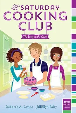 E-Book (epub) The Icing on the Cake von Deborah A. Levine, JillEllyn Riley