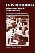 E-Book (pdf) Few Choices von Ann Duffy, Nancy Mandell, Norene Pupo