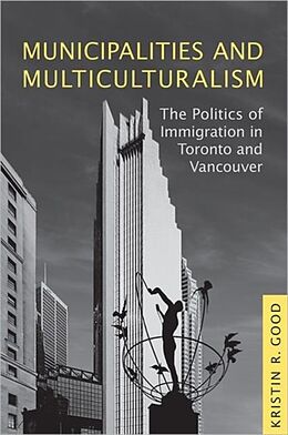 Kartonierter Einband Municipalities and Multiculturalism von Kristin Good