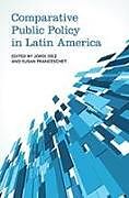 Couverture cartonnée Comparative Public Policy in Latin America de Jordi Diez, Susan Franceschet