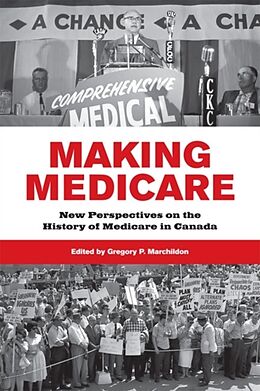 Couverture cartonnée Making Medicare de Gregory Marchildon