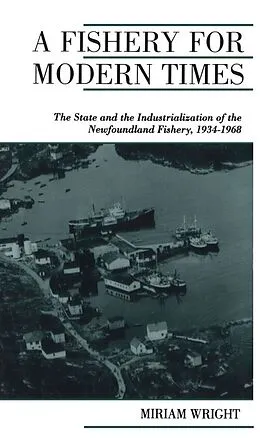 E-Book (pdf) A Fishery for Modern Times von Miriam Wright