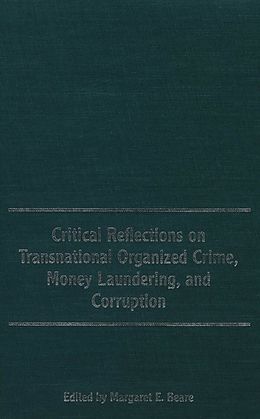 eBook (pdf) Critical Reflections on Transnational Organized Crime, Money Laundering, and Corruption de 